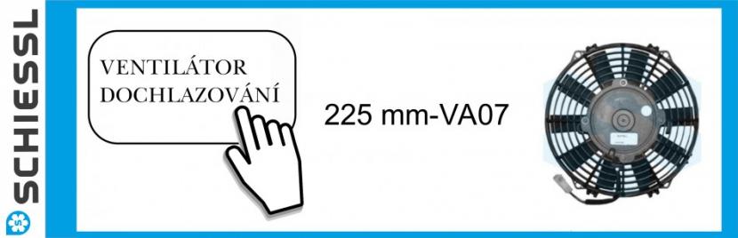 Ventilátor dochlazování - 225mm-VA07